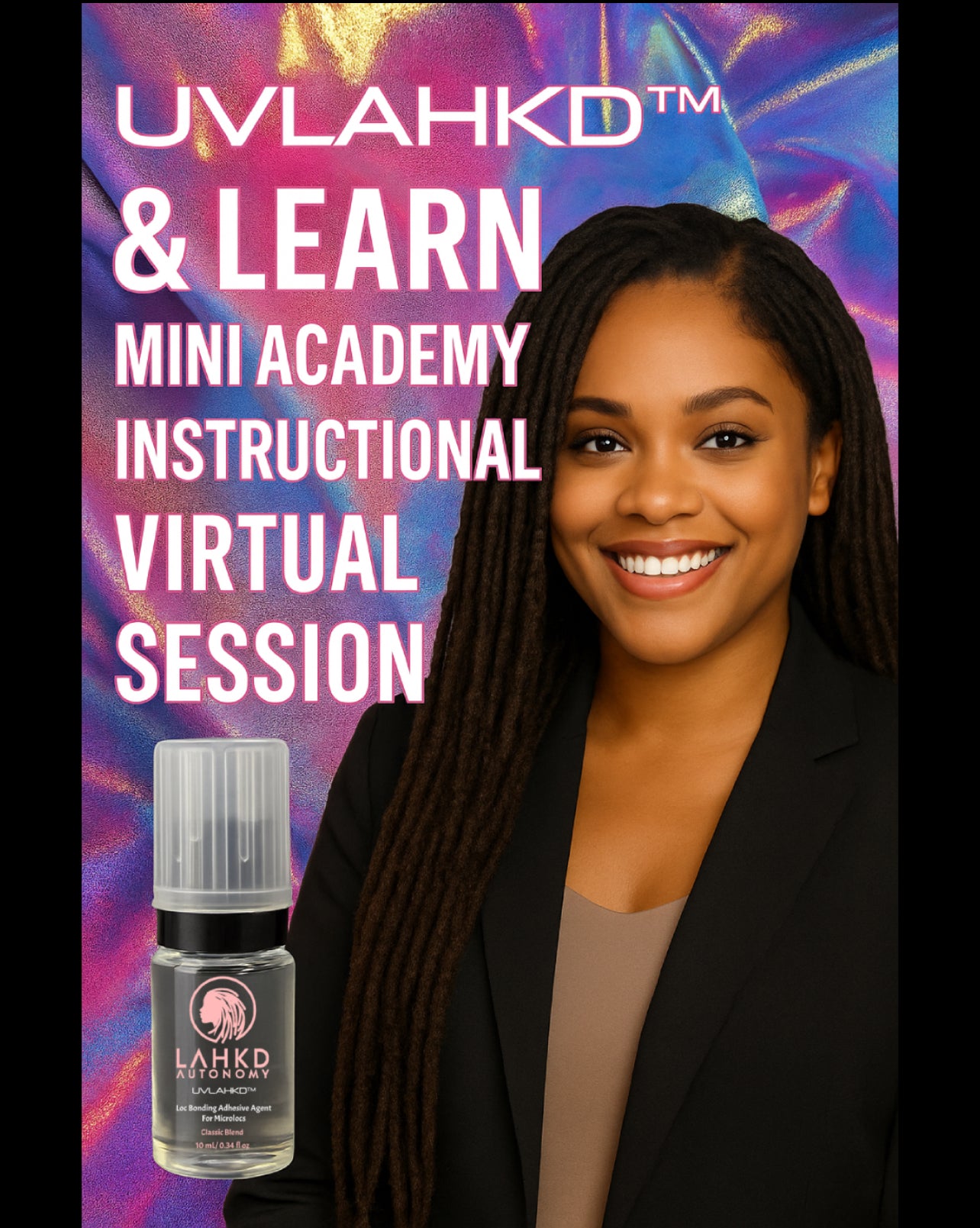 UVLAHKD™ & LEARN Mini Academy Instructional Virtual Session